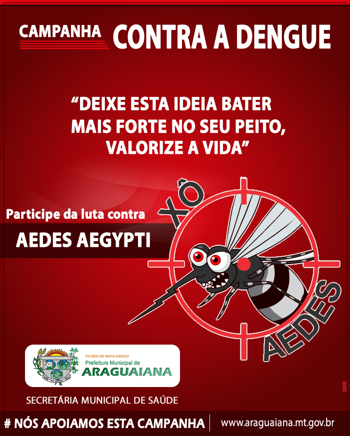 Campanha Contra o Mosquito Aedes Aegypti